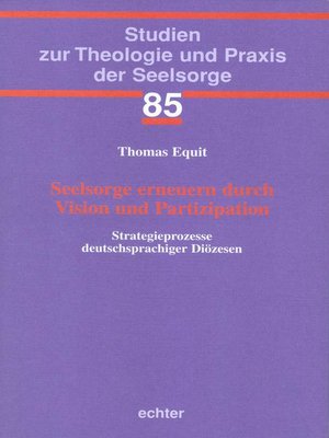 cover image of Seelsorge erneuern durch Vision und Partizipation